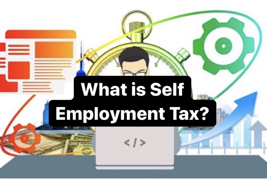 Taxes for Self-Employed. What is Self Employment Tax? You Might be Paying too Much