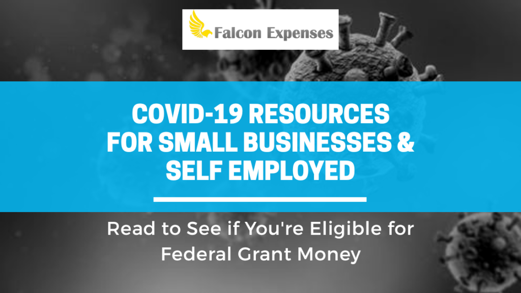 Covid-19 Resources for Small Businesses and Self Employed
