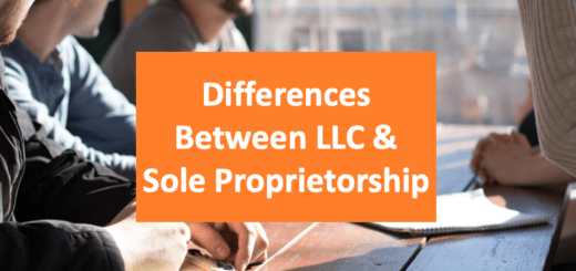 Differences Between an LLC and Sole Proprietorship