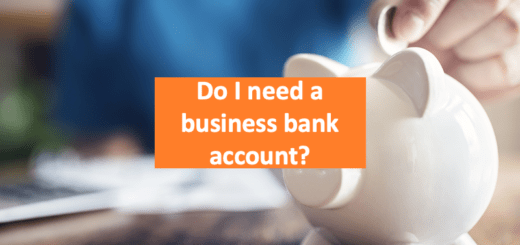 Do I need a business bank account?